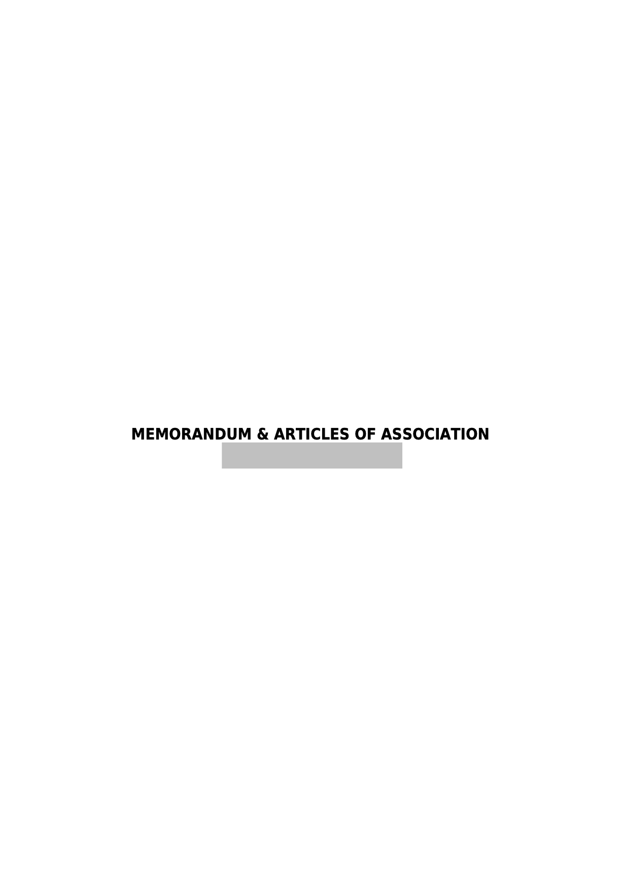 Memorandum & Articles of Association